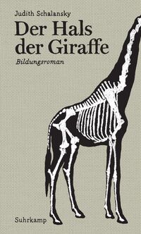 Vorderes Coverbild Der Hals der Giraffe