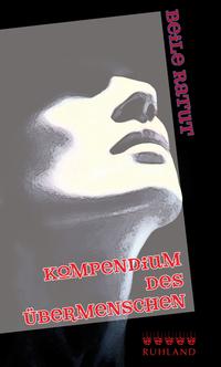 Vorderes Coverbild Kompendium des Übermenschen