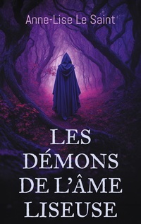 Vorderes Coverbild Les Démons de L'âme liseuse