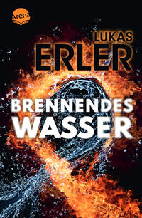 Vorderes Coverbild Brennendes Wasser