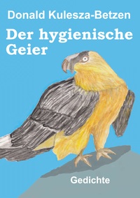 Vorderes Coverbild Der hygienische Geier