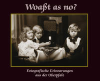 Vorderes Coverbild Woaßt as no?