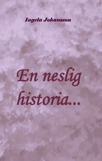 Vorderes Coverbild En neslig historia...