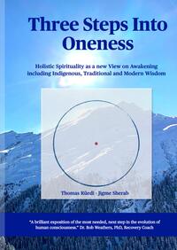 Vorderes Coverbild Three steps into Oneness