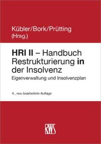 Vorderes Coverbild HRI II - Handbuch Restrukturierung in der Insolvenz
