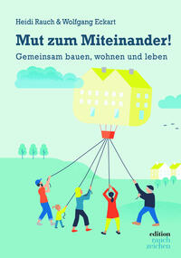 Vorderes Coverbild Mut zum Miteinander!
