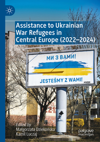 Vorderes Coverbild Assistance to Ukrainian War Refugees in Central Europe (2022-2024)
