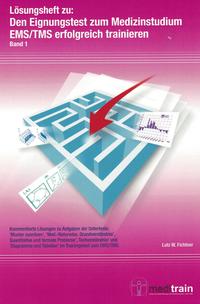 Vorderes Coverbild Den Eignungstest zum Medizinstudium EMS/TMS erfolgreich trainieren