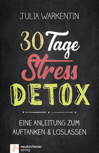 Vorderes Coverbild 30 Tage Stress-Detox