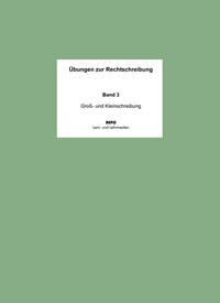 Vorderes Coverbild Übungen zur Rechtschreibung - Band 3