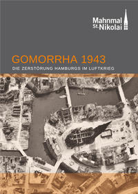 Vorderes Coverbild Gomorrha 1943. Die Zerstörung Hamburgs im Luftkrieg