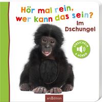 Vorderes Coverbild Hör mal rein, wer kann das sein? – Im Dschungel