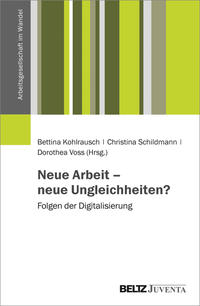 Vorderes Coverbild Neue Arbeit – neue Ungleichheiten?