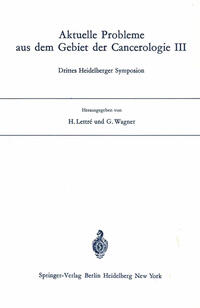 Vorderes Coverbild Aktuelle Probleme aus dem Gebiet der Cancerologie III