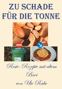 Vorderes Coverbild Zu schade für die Tonne