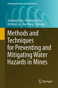 Vorderes Coverbild Methods and Techniques for Preventing and Mitigating Water Hazards in Mines