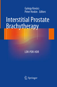 Vorderes Coverbild Interstitial Prostate Brachytherapy