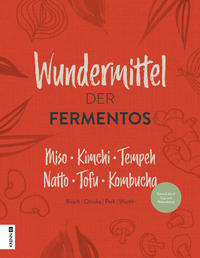 Vorderes Coverbild Die Wundermittel der Fermentos