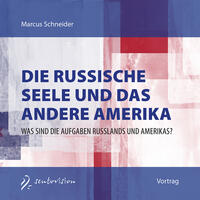 Vorderes Coverbild Die russische Seele und das andere Amerika