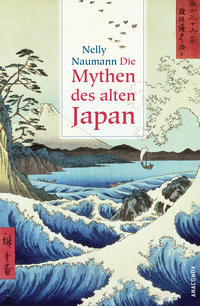 Vorderes Coverbild Die Mythen des alten Japan