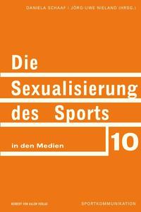 Vorderes Coverbild Die Sexualisierung des Sports in den Medien