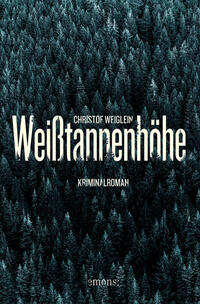 Vorderes Coverbild Weißtannenhöhe