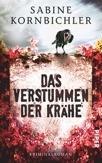 Vorderes Coverbild Das Verstummen der Krähe