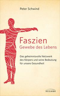 Vorderes Coverbild Faszien – Gewebe des Lebens