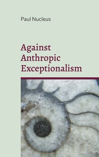 Vorderes Coverbild Against Anthropic Exceptionalism