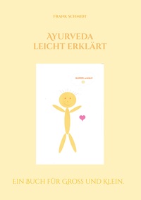 Vorderes Coverbild Ayurveda leicht erklärt