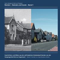 Vorderes Coverbild Norden - Damals und heute / Norden - Damals und heute (Band 1) - Standardversion