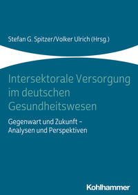 Vorderes Coverbild Intersektorale Versorgung im deutschen Gesundheitswesen