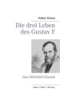 Vorderes Coverbild Die drei Leben des Gustav F