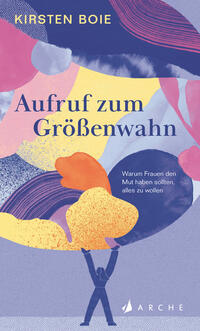 Vorderes Coverbild Aufruf zum Größenwahn