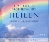 Vorderes Coverbild Göttliches Prophetisches Heilen - CD-Box 2