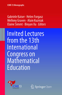 Vorderes Coverbild Invited Lectures from the 13th International Congress on Mathematical Education
