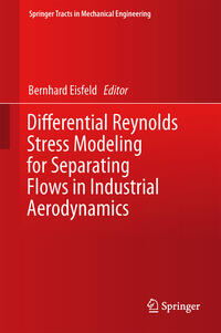 Vorderes Coverbild Differential Reynolds Stress Modeling for Separating Flows in Industrial Aerodynamics