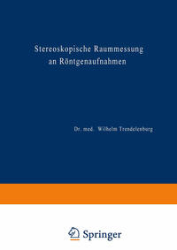 Vorderes Coverbild Stereoskopische Raummessung an Röntgenaufnahmen