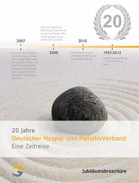 Vorderes Coverbild 20 Jahre Deutscher Hospiz- und PalliativVerband - Eine Zeitreise