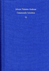 Vorderes Coverbild Johann Valentin Andreae: Gesammelte Schriften / Band 3,1: Kommentar zu den Rosenkreuzerschriften