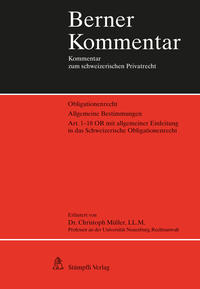 Vorderes Coverbild Obligationenrecht. Allgemeine Bestimmungen: Art. 1-18 OR mit allgemeiner Einleitung in das Schweizerische Obligationenrecht