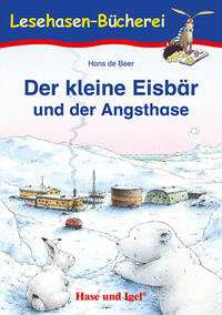 Vorderes Coverbild Der kleine Eisbär und der Angsthase