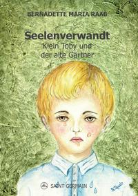 Vorderes Coverbild Klein Toby und der alte Gärtner