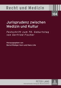 Vorderes Coverbild Jurisprudenz zwischen Medizin und Kultur