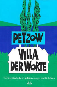 Vorderes Coverbild Petzow - Villa der Worte