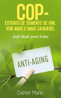 Vorderes Coverbild COP - Extrato de Semente de Uva: Viva Mais e Mais Saudável