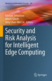 Vorderes Coverbild Security and Risk Analysis for Intelligent Edge Computing