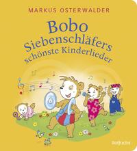 Vorderes Coverbild Bobo Siebenschläfers schönste Kinderlieder