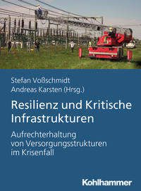 Vorderes Coverbild Resilienz und Kritische Infrastrukturen