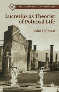 Vorderes Coverbild Lucretius as Theorist of Political Life